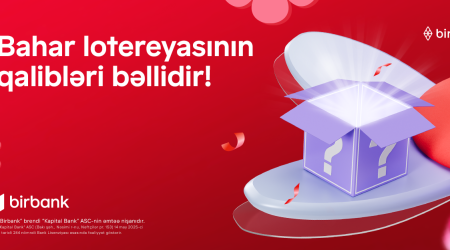 Birbank Bahar lotereyasının qalibləri bəlli oldu