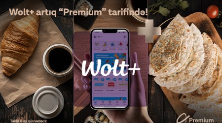Шесть месяцев бесплатной подписки на «Wolt+» для абонентов «Premium» Azercell