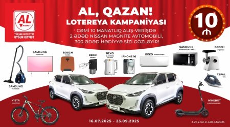 Al Market”də “AL, QAZAN!” tirajlı stimullaşdırıcı lotereya başladı!