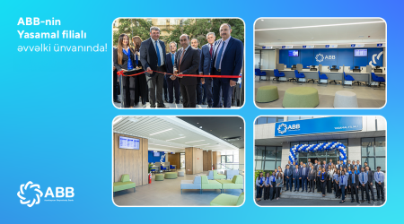 ABB-nin Yasamal filialı əvvəlki ünvanındafəaliyyətini bərpa etdi!