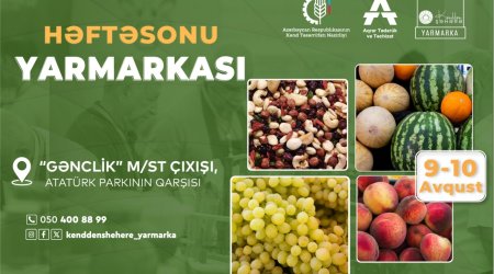 
"Kənddən Şəhərə” yarmarkası təşkil olunacaq