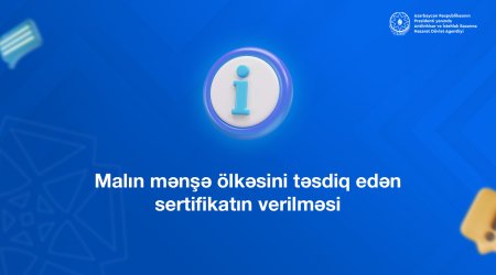 İlk yarımildə Azərbaycanda 46 min mənşə sertifikatı verilib