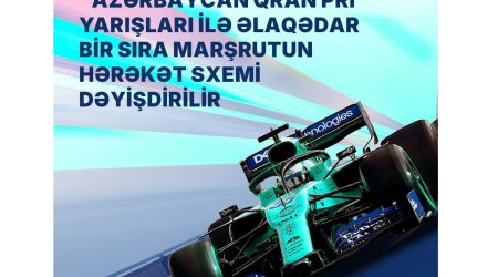 Bir sıra avtobus marşrutunun hərəkət sxemi dəyişdirilir