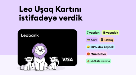 Leobank Uşaq kartını təqdim edir: erkən yaşdan maliyyə savadlılığı