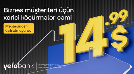 Biznes müştərilərinə beynəlxalq əməliyyatlarda yeni imkanlar təqdim edilir
