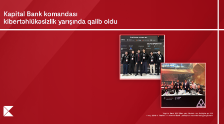 Kapital Bank-ın İnformasiyatəhlükəsizliyi komandası ölkənin ən güclü mütəxəssisləri sırasında