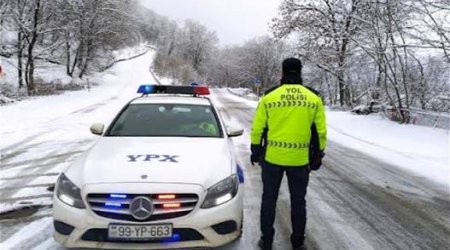 Yol polisi hava şəraiti ilə bağlı sürücülərə müraciət edib