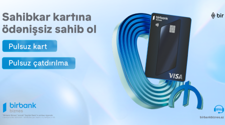 Birbank Biznes introduces the updated Visa &ldquo;Entrepreneur Card&rdquo; &ndash; now free and in a new design