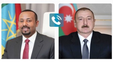 Efiopiyanın Baş naziri Prezident İlham Əliyevə zəng edib