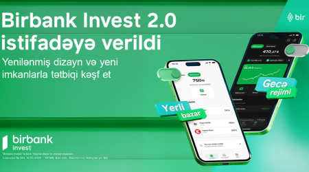 Запущена Birbank Invest 2.0 &ndash; расширяя инвестиционные возможности на рынке капитала Азербайджана