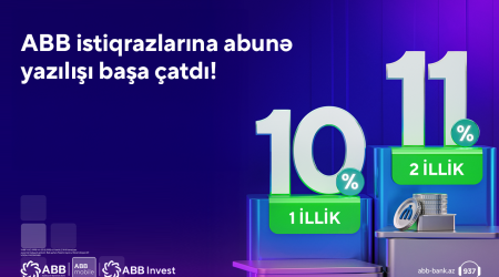 ABB istiqrazlarına abunə yazılışı uğurla başa çatdı!