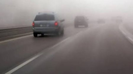 Yollarda görünüş məhdudlaşacaq