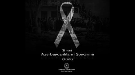 XİN: 31 Mart soyqırımı qurbanlarının xatirəsi anılır