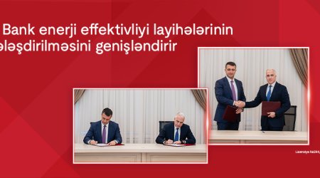 Kapital Bank enerji effektivliyi layihələrinin maliyyələşdirilməsini genişləndirir
