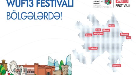 WUF13 ərəfəsində Azərbaycanın bir sıra şəhərlərində silsilə tədbirlər təşkil olunacaq