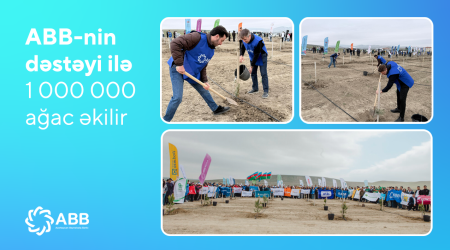 ABB-nin dəstəyi ilə 1 000 000 ağac əkilir
