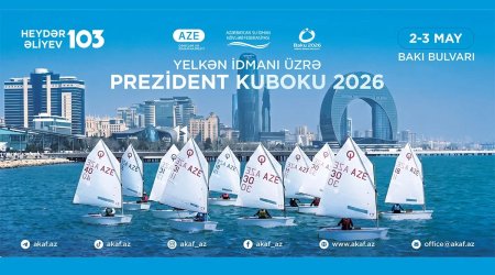 Bakıda yelkən idmanı üzrə "Prezident Kuboku" keçiriləcək