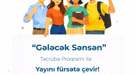 Tələbələrin nəzərinə: İKTA &ldquo;Gələcək sənsən&rdquo; Yay Təcrübə Proqramına müraciət elan edir