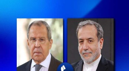 Əraqçi və Lavrov ABŞ-İran danışıqlarını müzakirə edib