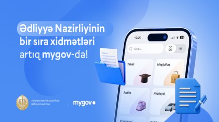 Ədliyyə Nazirliyinin bir sıra xidmətləri &ldquo;mygov&rdquo;a inteqrasiya edilib