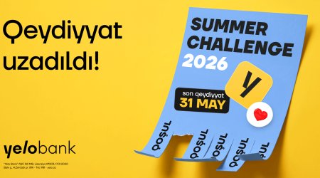Yelo Bank gənclərin böyük marağını nəzərə alaraq &ldquo;Summer Challenge 2026&rdquo; proqramına qeydiyyatı uzatdı!