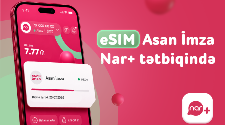 &ldquo;Asan Imza&rdquo; service launched on eSIM numbers for Nar subscribers