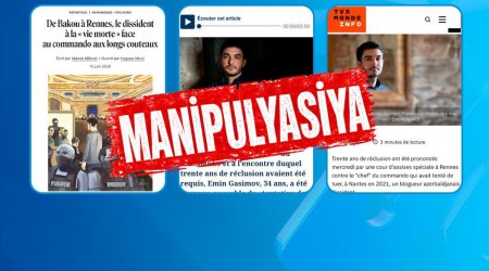 MEDİA: Fransanın bəzi media orqanları Azərbaycana qarşı qarayaxma kampaniyası aparır