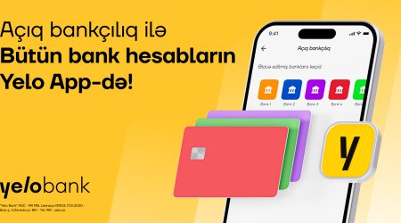 Yelo Bank Açıq Bankçılıq imkanları ilə bütün hesablarınızı eyni tətbiqdə birləşdirir