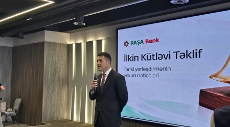Paşa Bankın IPO-su fond bazarının kapitallaşmasını ÜDM-in 4%-nə yaxınlaşdırıb