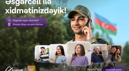 Azercell Silahlı Qüvvələr Günü münasibətilə &ldquo;Əsgərcell&rdquo; təklifini istifadəyə verir