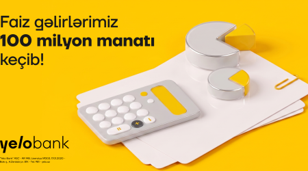 Yelo Bank wraps up the first half of the year with over 100 million manats in interest income