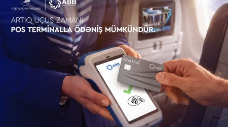 Azərbaycan Hava Yolları və ABB təyyarə göyərtəsindəPOS ödəniş imkanını istifadəyə verib