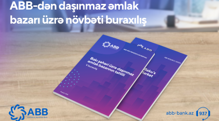 ABB-dən daşınmaz əmlak bazarı ilə bağlımühüm araşdırma