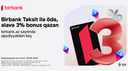 Birbank Taksit kartı sentyabrda daha çox qazandırır: 3% əlavə bonus