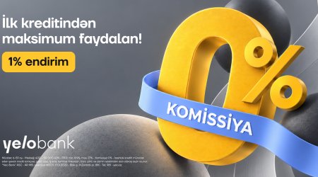 İlk kredit müraciətinə 1% endirim və 0% komissiya!