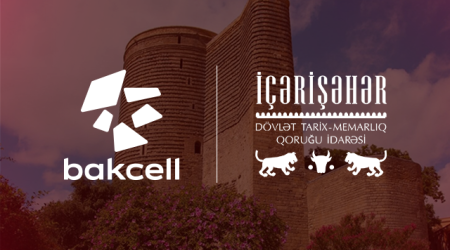 Bakcell İçərişəhərin tarixi irsini rəqəmsal texnologiyalarla canlandıracaq