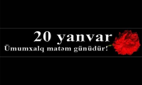 20 Yanvar faciəsindən 24 il ötür