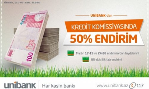 Unibank объявил праздничную 50% скидку по оформлению кредитов