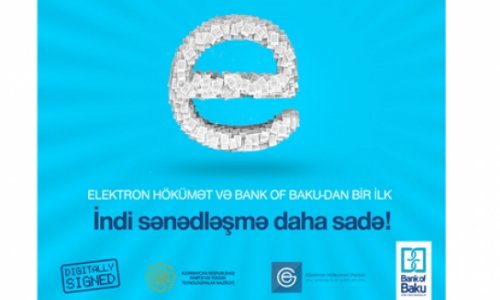 İlk dəfə - “Bank of Baku” və “Elektron hökümət”-in birgə layihəsi: elektron arayışla kredit və Bolkart al!