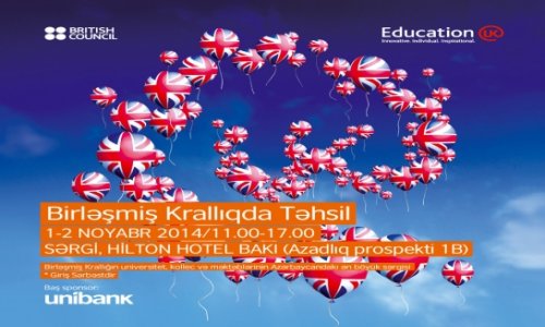 Unibank və British Council-dan birgə “Birləşmiş Krallıqda Təhsil” sərgisi