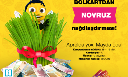 Bolkartdan Novruz nağdlaşdırması!