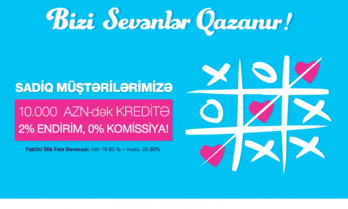 Bank of Baku-nu sevənlər qazanır! 10 000 manata-dək kredit 0% komissiya və 2% endirimlə!