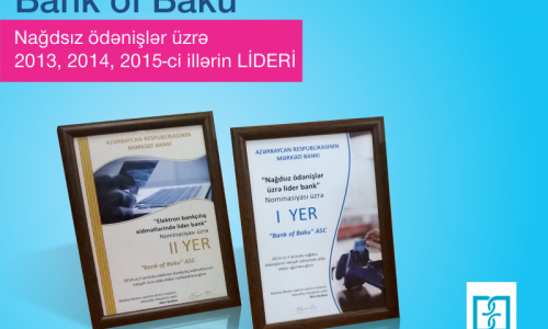 Mərkəzi Bankın “Nağdsız Ödənişlər üzrə Lider Bank” nominasiyasında Bank of Baku yenə Qalib seçilib!