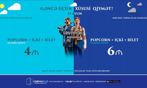 Gəncə sakinləri üçün “CinemaPlus”Khamsa kinoteatrında xüsusi qiymətlər