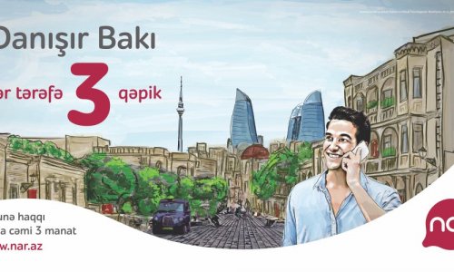 Nar представил жителям столицы тариф «Говорит Баку»