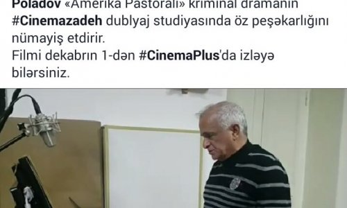 Məşhur simaların iştirakı ilə Hollivud filmi Azərbaycan dilinə dublyaj olundu