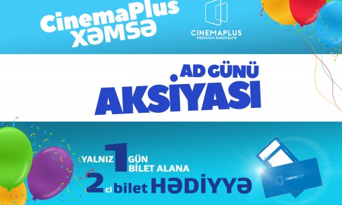 “CinemaPlus Xəmsə” – 1 год!