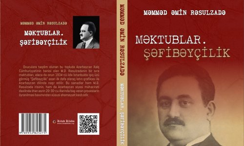 Rəsulzadənin məktubları ilk dəfə nəşr olundu