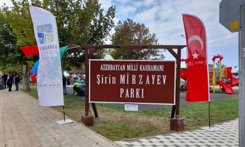 Türkiyədə Şirin Mirzəyev adına park açıldı