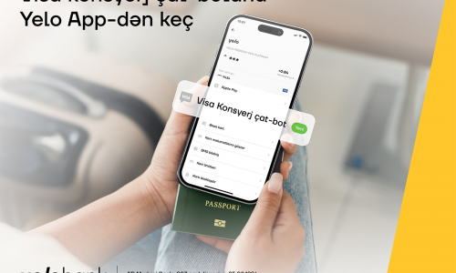 Yelo App vasitəsilə Visa Kosyerj xidmətinə keçid et